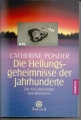 Die Heilungsgeheinisse der Jahrhundert, Catherine Ponder, Arkana