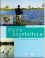 Kleine Angelschule, Handbuch für Einsteiger, Heft