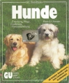 Hunde, Erziehung, Pflege, Ernährung