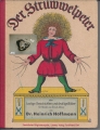 Bild 1 von Der Struwwelpeter, Dr. Heinrich Hoffmann, Frankfurter Originalausgabe