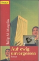 Auf ewig unvergessen, Roman, Philipp M. Margoliln, Knaur