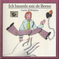 Ich baumle mit de Beene, Lieder und Balladen, mit Schallplatte