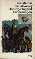 Unruhige Jugend, Erinnerungen, K. Paustowskij