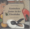 Bild 1 von Kaninchen Justus in der Eisenbahn, Eine Reisegeschichte, Christian Schneider