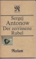 Bild 1 von Der zerrissene Rubel, Sergej Antonow, Relcam