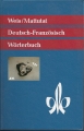 Wörterbuch Deutsch Französisch, Weis, Mattutat, Klett