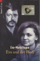 Eva und der Wolf, Hagen, Eva M.