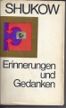 Erinnerungen und Gedanken, Shukow G. K., Band 2