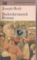 Radetzkymarsch, Roman, Joseph Roth