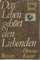 Das Leben gehört den Liebenden, Irving Stone, gebunden