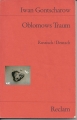 Oblomows Traum, Iwan Gontscharow, Reclam, russisch, deutsch