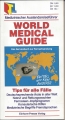 Medizinischer Auslandsreiseführer, Word medical guide