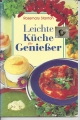 Leichte Küche für Genießer, Anne Wilson, Heft